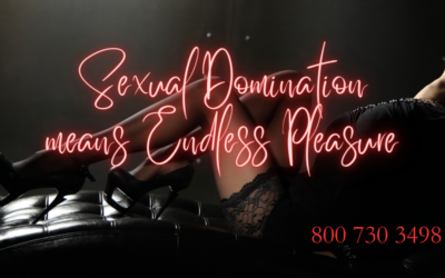 Sexual Domination Means Endless Pleasure with Ms. Harper